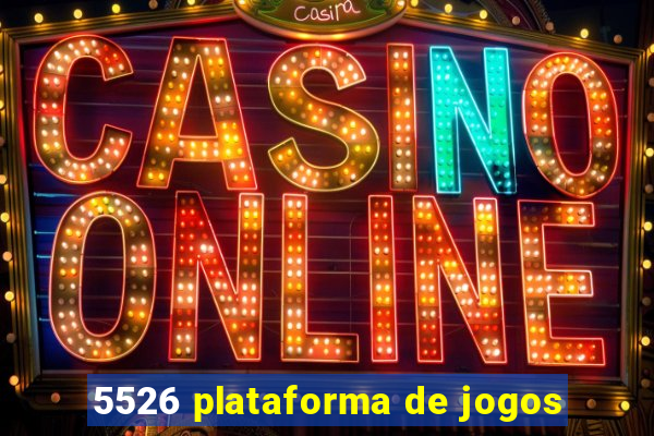 5526 plataforma de jogos